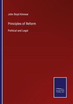 Principles of Reform - Kinnear, John Boyd