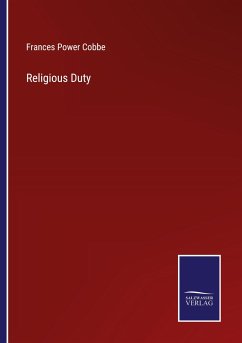 Religious Duty - Cobbe, Frances Power