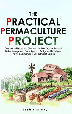 The Practical Permaculture Project - Mckay, Sophie