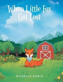 When Little Fox Got Lost - Noble, Michelle