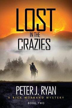 Lost in the Crazies - Ryan, Peter J