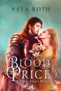 Blood Price - Roth, Vela