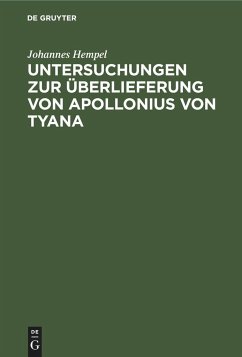 Untersuchungen zur Überlieferung von Apollonius von Tyana - Hempel, Johannes