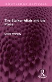 The Stalker Affair and the Press (eBook, ePUB)
