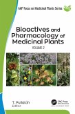 Bioactives and Pharmacology of Medicinal Plants (eBook, ePUB)