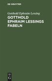 Gotthold Ephraim Lessings Fabeln