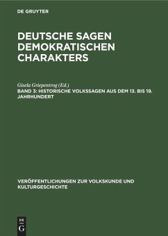 Historische Volkssagen aus dem 13. bis 19. Jahrhundert