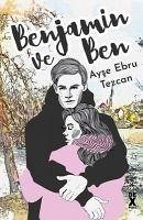 Benjamin ve Ben - Ebru Tezcan, Ayse