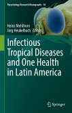 Infectious Tropical Diseases and One Health in Latin America (eBook, PDF)