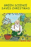 Green Science Saves Christmas