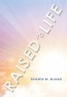 Raised to Life - Bild 1