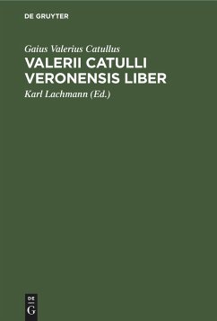 Valerii Catulli Veronensis liber - Catull