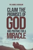 Claim the Promises of God and Prepare for a Miracle (eBook, ePUB)