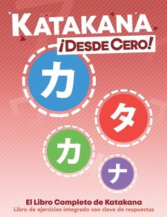 Katakana ¡Desde Cero! - Trombley, George; Takenaka, Yukari; Canedo, Hugo