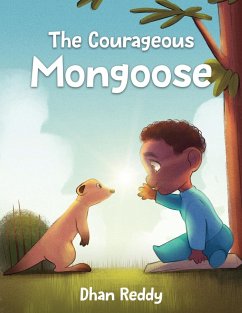 The Courageous Mongoose - Reddy, Dhan