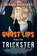Ghost Lips from the Trickster - Bild 1