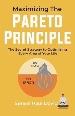 Maximizing The Pareto Principle - David, Sensei Paul