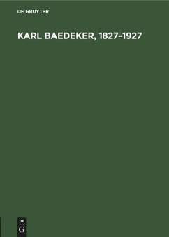 Karl Baedeker, 1827¿1927