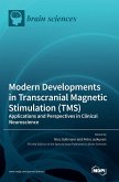 Modern Developments in Transcranial Magnetic Stimulation (TMS)