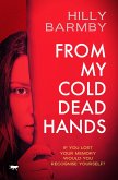 From My Cold Dead Hands (eBook, ePUB)