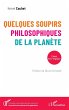 Quelques soupirs philosophiques de la... - Bild 1