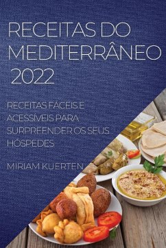 RECEITAS DO MEDITERRÂNEO 2022 - Kuerten, Miriam