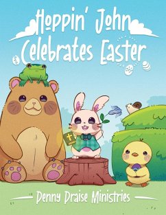 Hoppin' John Celebrates Easter - Ministries, Penny Praise