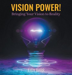 Vision Power! - Barr, Judy