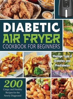 Diabetic Air Fryer Cookbook for Beginners - Mevis, Nila