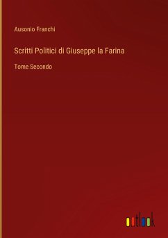 Scritti Politici di Giuseppe la Farina