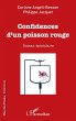 Confidences d'un poisson rouge - Bild 1