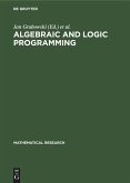 Algebraic and Logic Programming