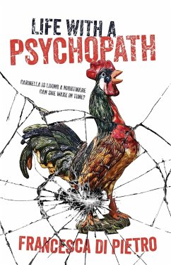 Life with a Psychopath - Di Pietro, Francesca