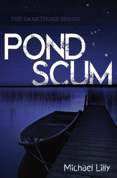 Pond Scum - Lilly, Michael