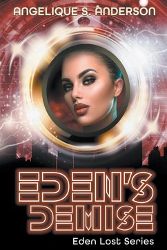 Eden's Demise - Anderson, Angelique S.