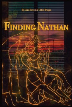 Finding Nathan - Bowen, Dana E; Brogan, Chloe E