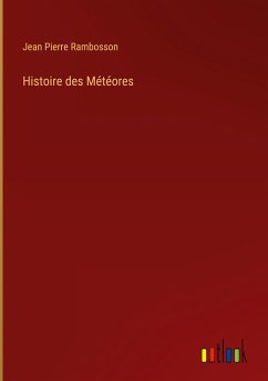 Histoire des Météores - Rambosson, Jean Pierre