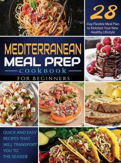 Mediterranean Meal Prep Cookbook for Beginners - Geverozza, Vane
