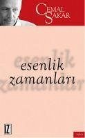 Esenlik Zamanlari - Sakar, Cemal