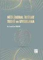 Neoliberal Iktisat Teori ve Uygulama - Cem Özkurt, Ismail
