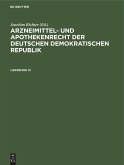 Arzneimittel- und Apothekenrecht der Deutschen Demokratischen Republik. Lieferung 13