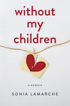 Without My Children - Lamarche, Sonia