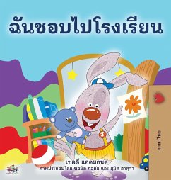 I Love to Go to Daycare (Thai Book for Kids) - Admont, Shelley; Books, Kidkiddos