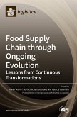 Food Supply Chain through Ongoing Evolution