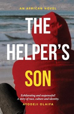 The Helper's Son - Olaifa, Ayodeji