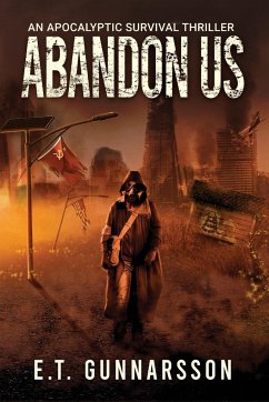 Abandon Us - Gunnarsson, E. T.