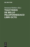 Thucydidis de bello Peloponnesiaco libri octo