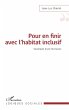 Pour en finir avec l'habitat inclusif - Bild 1