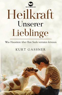 Heilkraft Unserer Lieblinge - Gassner, Kurt Friedrich