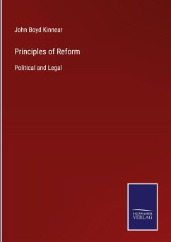 Principles of Reform - Kinnear, John Boyd